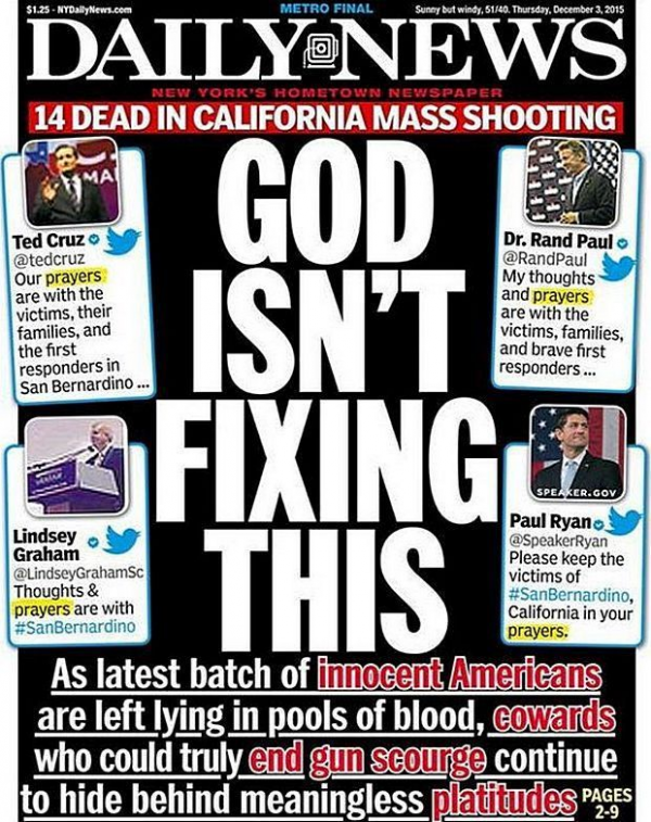 Full page knee-jerk headline in the New York Daily News a few days after another alleged mass shooting in San Bernardino, CA, on 12-2-15