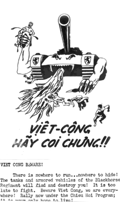 An example of a flyer that was designed by American soldiers In Vietnam; the American propaganda was a “pacification program” and my particular PSYOP unit was engaged in the Chieu Hoi program i.e. 'surrender arms.' The converse psychology was that if you fight, you will not live.