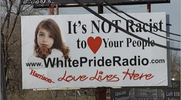 White Pride Billboard